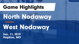 North Nodaway  vs West Nodaway  Game Highlights - Jan. 11, 2019