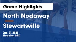 North Nodaway  vs Stewartsville  Game Highlights - Jan. 3, 2020