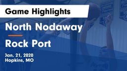 North Nodaway  vs Rock Port  Game Highlights - Jan. 21, 2020