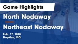 North Nodaway  vs Northeast Nodaway Game Highlights - Feb. 17, 2020