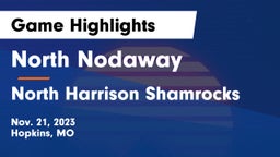 North Nodaway  vs North Harrison Shamrocks Game Highlights - Nov. 21, 2023