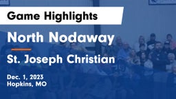 North Nodaway  vs St. Joseph Christian  Game Highlights - Dec. 1, 2023