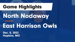 North Nodaway  vs East Harrison Owls Game Highlights - Dec. 8, 2023
