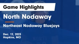 North Nodaway  vs Northeast Nodaway Bluejays Game Highlights - Dec. 12, 2023