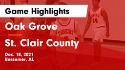 Oak Grove  vs St. Clair County  Game Highlights - Dec. 18, 2021