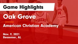 Oak Grove  vs American Christian Academy  Game Highlights - Nov. 9, 2021