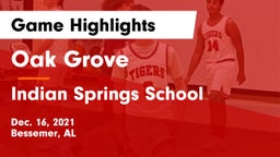 Oak Grove  vs Indian Springs School Game Highlights - Dec. 16, 2021