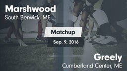 Matchup: Marshwood High vs. Greely  2016