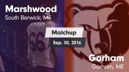 Matchup: Marshwood High vs. Gorham  2016