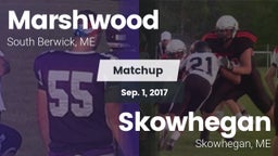 Matchup: Marshwood High vs. Skowhegan  2017