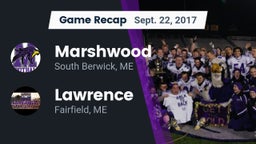 Recap: Marshwood  vs. Lawrence  2017