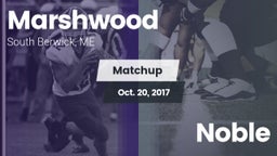 Matchup: Marshwood High vs. Noble  2017