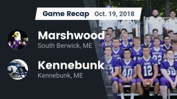 Recap: Marshwood  vs. Kennebunk  2018