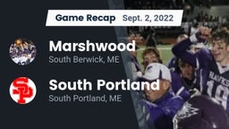 Recap: Marshwood  vs. South Portland  2022
