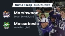 Recap: Marshwood  vs. Massabesic  2022