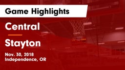 Central  vs Stayton  Game Highlights - Nov. 30, 2018