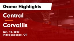 Central  vs Corvallis  Game Highlights - Jan. 18, 2019