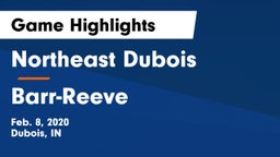 Northeast Dubois  vs Barr-Reeve  Game Highlights - Feb. 8, 2020