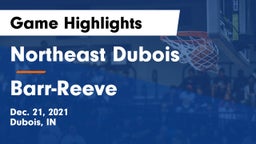 Northeast Dubois  vs Barr-Reeve  Game Highlights - Dec. 21, 2021