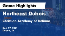 Northeast Dubois  vs Christian Academy of Indiana Game Highlights - Dec. 29, 2021