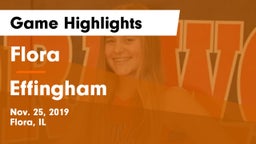 Flora  vs Effingham  Game Highlights - Nov. 25, 2019