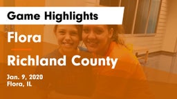 Flora  vs Richland County  Game Highlights - Jan. 9, 2020