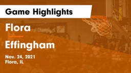 Flora  vs Effingham  Game Highlights - Nov. 24, 2021