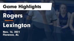 Rogers  vs Lexington  Game Highlights - Nov. 16, 2021