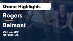 Rogers  vs Belmont  Game Highlights - Dec. 30, 2021