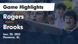Rogers  vs Brooks  Game Highlights - Jan. 20, 2022