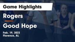 Rogers  vs Good Hope  Game Highlights - Feb. 19, 2022