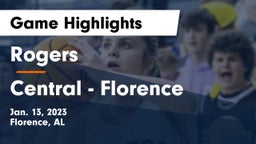 Rogers  vs Central  - Florence Game Highlights - Jan. 13, 2023