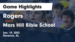 Rogers  vs Mars Hill Bible School Game Highlights - Jan. 19, 2023