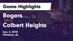 Rogers  vs Colbert Heights Game Highlights - Jan. 4, 2018
