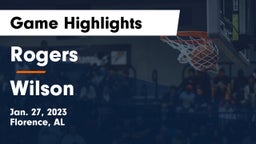Rogers  vs Wilson  Game Highlights - Jan. 27, 2023