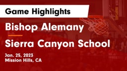 Bishop Alemany  vs Sierra Canyon School Game Highlights - Jan. 25, 2023