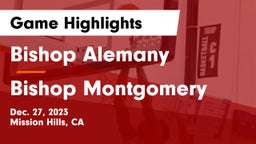 Bishop Alemany  vs Bishop Montgomery Game Highlights - Dec. 27, 2023