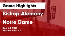 Bishop Alemany  vs Notre Dame  Game Highlights - Dec. 30, 2023