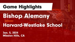 Bishop Alemany  vs Harvard-Westlake School Game Highlights - Jan. 5, 2024
