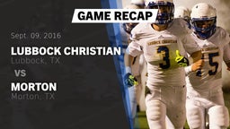 Recap: Lubbock Christian  vs. Morton  2016