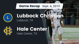Recap: Lubbock Christian  vs. Hale Center  2019
