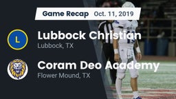 Recap: Lubbock Christian  vs. Coram Deo Academy  2019