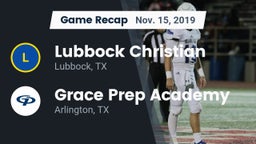 Recap: Lubbock Christian  vs. Grace Prep Academy 2019