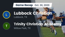 Recap: Lubbock Christian  vs. Trinity Christian Academy 2020