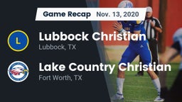 Recap: Lubbock Christian  vs. Lake Country Christian  2020