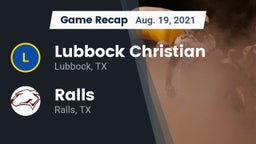 Recap: Lubbock Christian  vs. Ralls  2021