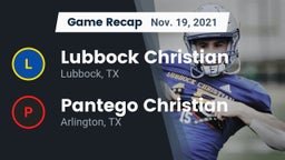 Recap: Lubbock Christian  vs. Pantego Christian  2021