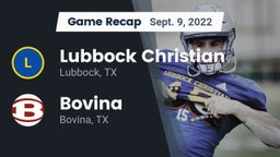 Recap: Lubbock Christian  vs. Bovina  2022