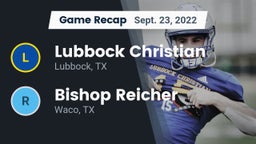 Recap: Lubbock Christian  vs. Bishop Reicher  2022