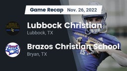 Recap: Lubbock Christian  vs. Brazos Christian School 2022